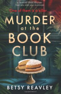 Cover Murder at the Book Club - by Betsy Reaveley