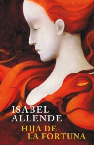book cover Hija de la fortuna, por Isabel Allende