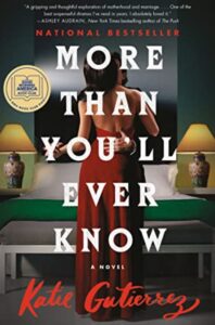 Book cover More than you’ll ever know, by Katie Gutierrez
