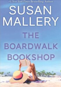 Cover: The Boardwalk Bookshop, by Susan Mallery  